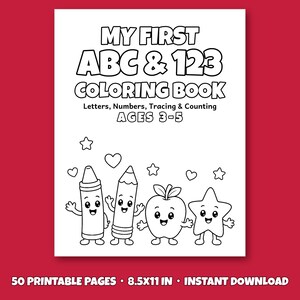 My First ABC & 123 Coloring Book for Ages 3-5, 50 Printable Pages, Alphabet and Number Tracing, Counting Worksheets, Preschool PDF imagen 8