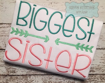 Biggest Sister Machine Embroidery Design