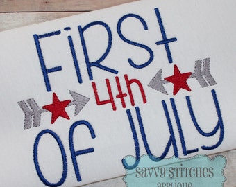 First Fourth Of July Machine Embroidery Design