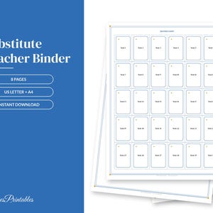 May include: A digital Substitute Teacher Binder template featuring a blue sidebar with white text reading Substitute Teacher Binder, 8 Pages, US Letter + A4, and Instant Download. The main page displays a seating chart with 30 numbered seats.