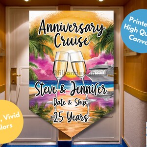 May include: A colorful canvas print with a sunset scene, two champagne glasses clinking, a cruise ship, palm trees, and the text "Anniversary Cruise Steve & Jennifer Date & Ship 25 Years".