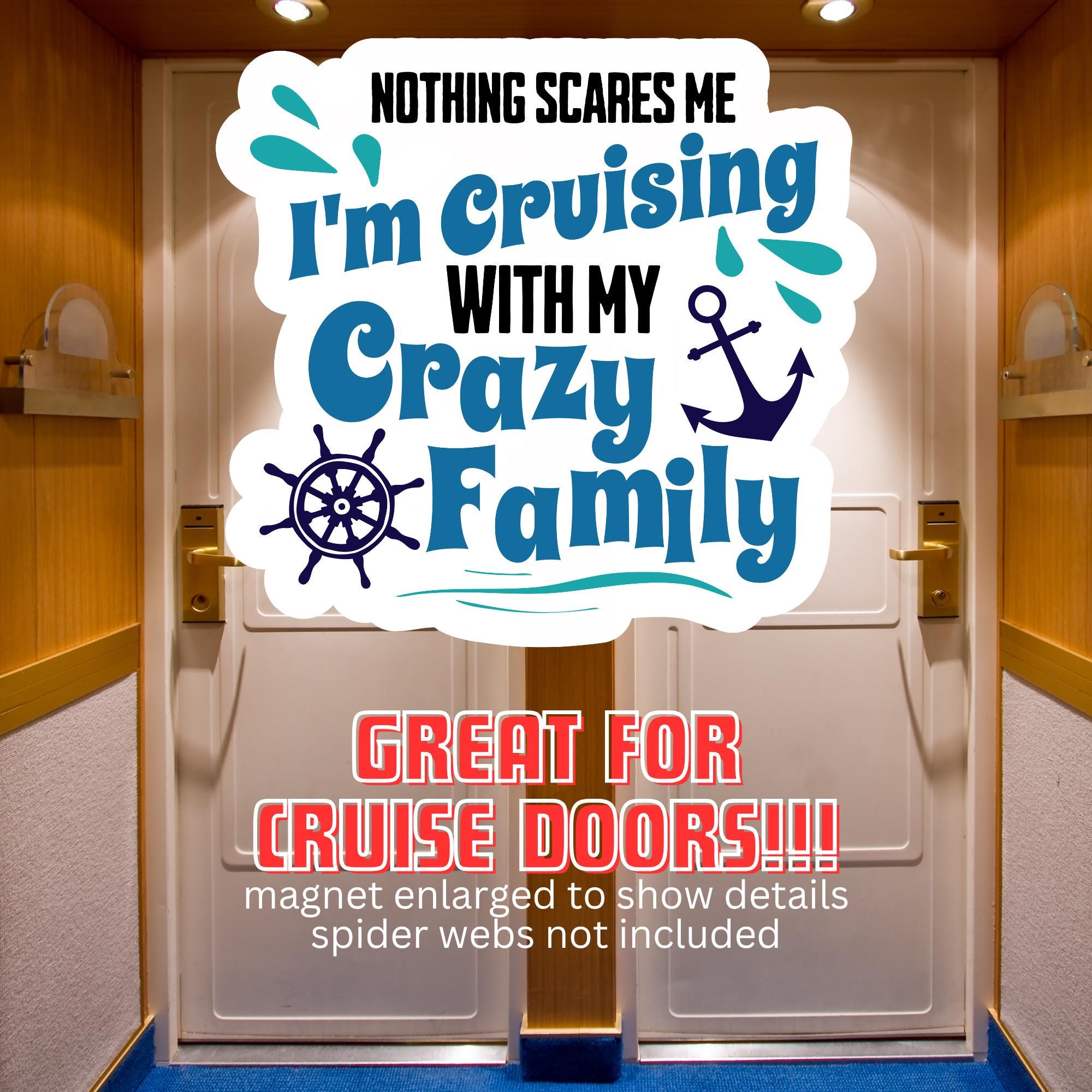 Funny Cruise Door Magnet, Family Cruise Magnet, Stateroom Magnet
