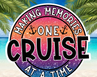Cruise Magnets, Making Memories One Cruise at a Time Cruise Magnet, Nautical Anchor Cabin Door Magnet, Cruise Lover Gift