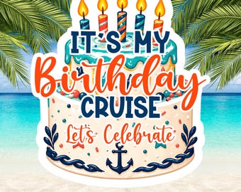 Imán de crucero de cumpleaños, decoración para la puerta del crucero, imán de crucero "Es mi cumpleaños", letrero personalizado de crucero de cumpleaños, decoración para camarotes de crucero