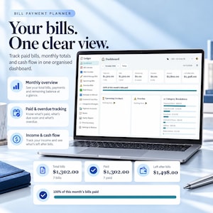 May include: A digital bill payment planner displayed on a laptop screen, featuring a dashboard with financial tracking tools, monthly overviews, and category breakdowns. The interface shows total bills of $1,302.00, paid bills of $1,302.00, and $1,498.00 left after bills.