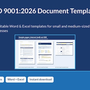 May include: An ISO 9001:2026 Document Template Kit featuring 75 editable Word and Excel templates for small and medium-sized businesses. The graphic displays sample pages for an internal audit set, including procedure, plan, and checklist files.