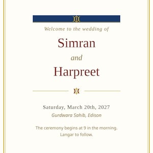 Könnte beinhalten: Eine weiße Hochzeitseinladungskarte mit goldenem Rand und dem Text: Welcome to the wedding of Simran and Harpreet, Saturday, March 20th, 2027, Gurdwara Sahib, Edison. The ceremony begins at 9 in the morning. Langar to follow.