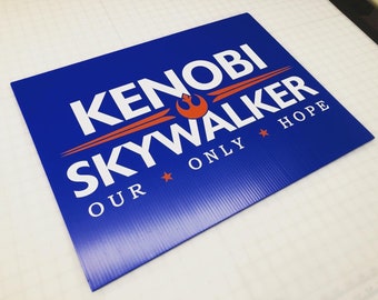 Vote Kenobi-Skywalker Election Yard Sign