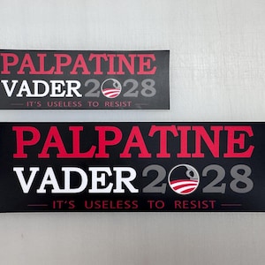 Palpatine Vader 2028 Election Bumper Sticker