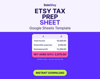 May include: A digital Etsy tax prep sheet Google Sheets template with a purple background. The table displays total income, deductible expenses, estimated profit, and a set-aside amount of 3,075.00. Includes an instant download button.