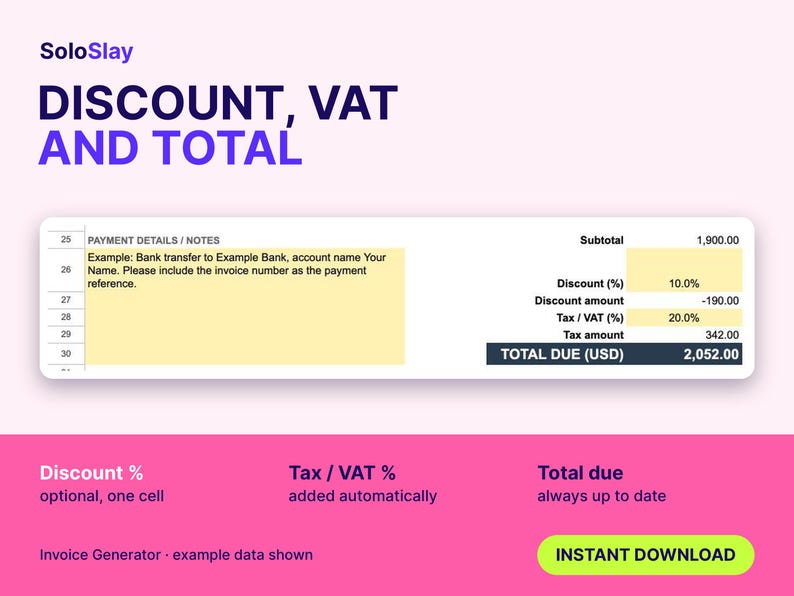 May include: A digital invoice generator interface featuring the text SoloSlay, DISCOUNT, VAT AND TOTAL, and PAYMENT DETAILS / NOTES. The table displays a subtotal of 1,900.00, a 10.0% discount, 20.0% tax, and a TOTAL DUE (USD) of 2,052.00.