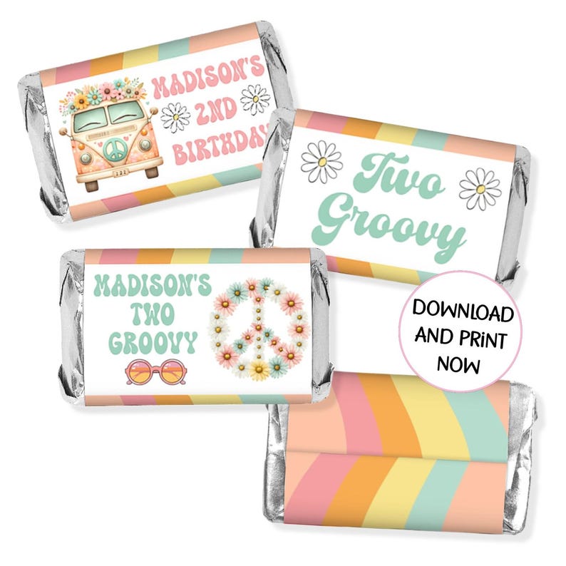 May include: Candy bar wrappers with a retro theme. Designs include a flower-covered van, daisy accents, and the phrases "Madison's 2nd Birthday" and "Two Groovy." The wrappers have a colorful striped background.