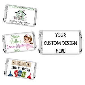 May include: Three different designs for personalized mini chocolate bar wrappers. The first wrapper features a cartoon house with the text "Stimpson Insurance, Building Relationships, Protecting Families". The second wrapper features a cartoon girl in a pink tutu with the text "Stars Hollow Dance Recital 2025". The third wrapper has the text "Your Custom Design Here".