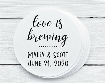 Personalized Wedding Love is Brewing Labels - Wedding or Bridal Shower Favor Labels - Gift Tags - LIB025 - 1.5", 2", 2.5" sizes
