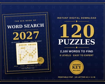 May include: A digital download of The Big Book of Word Search 2027, featuring 120 puzzles and 2,100 words to find across 6 levels. The dark blue cover displays gold text, a sample puzzle grid, and an answer key included badge. Printable PDF 21.59 x 27.94 cm.