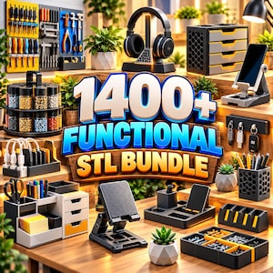 May include: A collection of 3D printed desk organizers, tool racks, headphone stands, phone holders, and storage bins in black and yellow. The image features the text 1400+ FUNCTIONAL STL BUNDLE displayed prominently in the center of the workspace.