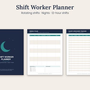 May include: A Shift Worker Planner set featuring a dark blue cover with a teal crescent moon icon and text. Includes a Weekly Plan page with columns for shifts and tasks, and a Sleep & Recovery Tracker page with rows for daily logging.