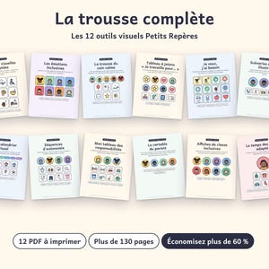 May include: A collection of 12 printable PDF visual aid sheets titled La trousse complète Les 12 outils visuels Petits Repères. Each sheet features colourful icons and text in French, including routines, emotions, calendars, and social scenarios.