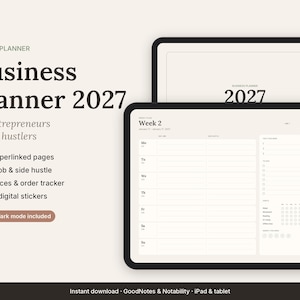Könnte beinhalten: Ein digitaler Business-Planer für 2027 auf zwei Tablets. Der Text lautet Business Planner 2027 for entrepreneurs & side hustlers, 74 hyperlinked pages, day job & side hustle, finances & order tracker, 76 digital stickers und light & dark mode included.