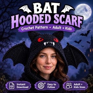 May include: A black crochet bat hooded scarf pattern featuring red eyes and white fangs. The text reads BAT HOODED SCARF Crochet Pattern Adult + Kids, Instant Download, Easy to Follow, and Adult + Kids Sizes.