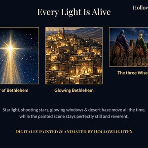May include: A digital artwork titled Every Light Is Alive by HollowlightFX featuring three panels: a bright Star of Bethlehem, a Glowing Bethlehem cityscape, and The three Wise Men on camels. Text describes starlight, shooting stars, and desert haze.