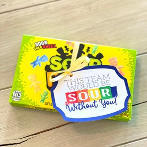 Team Geschenke, Cheerleading Geschenke, Sour Patch Kids Geschenkanhänger, Good Luck Favor Tags- PDF-Datei PERSONALISIERT wäre ohne Sie sauer