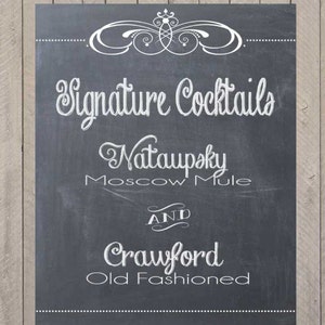 Signature Drink Wedding Reception Chalkprint Chalkboard Sign- Vintage Wedding Party Sign (PDF file)