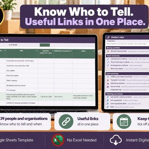 May include: A digital organisational tool displayed on a laptop and tablet screen, featuring a spreadsheet titled Who to Tell and a list of Useful Links. The interface includes checkboxes, categories for moving, power of attorney, and care.
