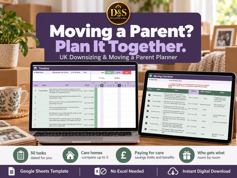 May include: A digital planner for downsizing and moving a parent, featuring a laptop and tablet displaying a timeline and moving checklist. The graphic includes the text Moving a Parent? Plan It Together. UK Downsizing & Moving a Parent Planner.