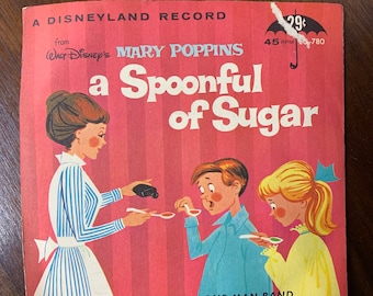 Vintage Mary Poppins "Spoonful of Sugar" 45 RPM Vinyl Record - Disneyland