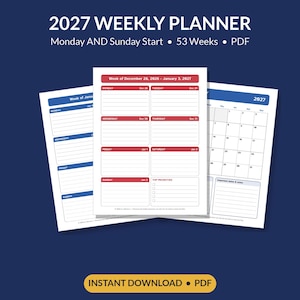 May include: A 2027 weekly planner digital file featuring 53 weeks, Monday and Sunday start options, and PDF format. The planner pages display daily scheduling sections with red or blue headers and a monthly calendar view for 2027.