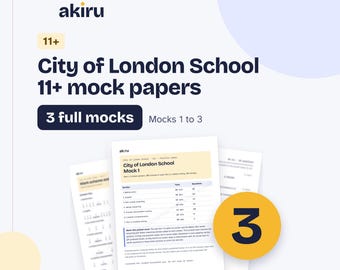 Op de afbeelding: Een set van 11+ oefenexamens voor de City of London School met drie volledige proeftoetsen. Het document toont het akiru-logo, de titel City of London School 11+ mock papers en een tabel met secties zoals wiskunde, Engels en logisch redeneren.
