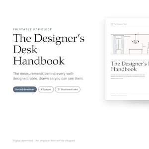 May include: A printable PDF guide titled The Designer's Desk Handbook, featuring 45 pages and 37 illustrated rules. The cover displays the title and a line drawing of a room interior with furniture, lighting, and measurement annotations.