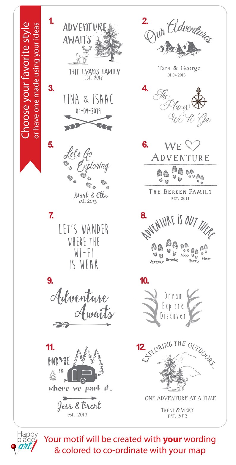 May include: Twelve different designs for a personalized map motif. Each design features a different adventure-themed phrase and graphic, such as "Adventure Awaits" with a deer and pine trees, "Our Adventures" with mountains, and "Let's Go Exploring" with footprints. The designs are numbered 1 through 12.