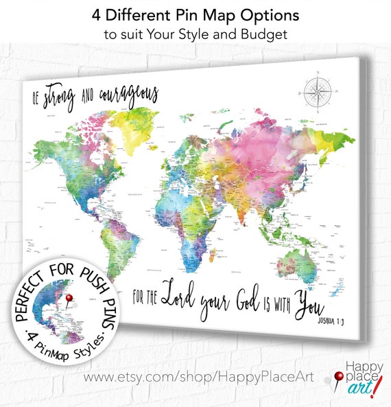 Christian World Map with Scripture, Be Strong and Courageous, any personalized wording ok, Travel Push pin map of the world in pastel colors