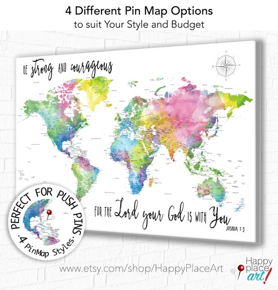 Christian World Map with Scripture, Be Strong and Courageous, any personalized wording ok, Travel Push pin map of the world in pastel colors