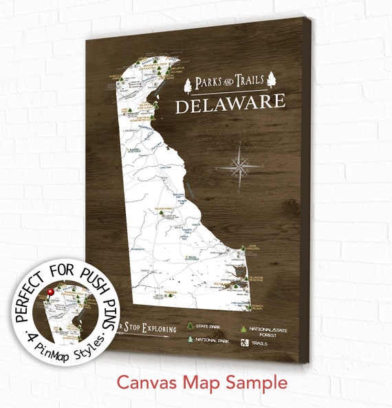 Delaware Adventure Map, State Parks & Hike Trails, Gift for Husband, Personalized Delaware State Map, State Park List Canvas Push Pin Map