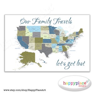 Großformatiges druckbares Poster Our Family Travels - let's get lost lost. Farbneutrale Landkarte der USA für die Pinnwand der USA. Detailgetreue Stadtbeschriftungen