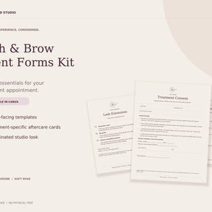 May include: A Lash & Brow Client Forms Kit featuring cream-colored paper templates with dark text. The kit includes nine client-facing templates and four treatment-specific aftercare cards, with visible headings like Treatment Consent and Lash Extensions.