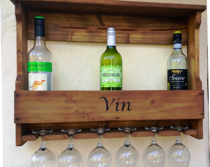Rustic Wine Rack - holds upto 6 wine bottles and 6 wine glasses-handmade from recycled or fsc timber and stencilled with the word ''Vin''
