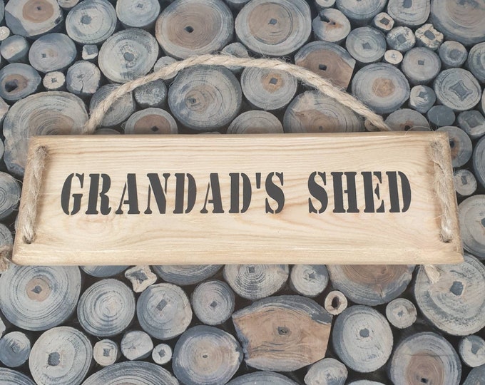 Grandad's Shed  Plaque, Grandad's Shed  Sign, Wooden Plaque
