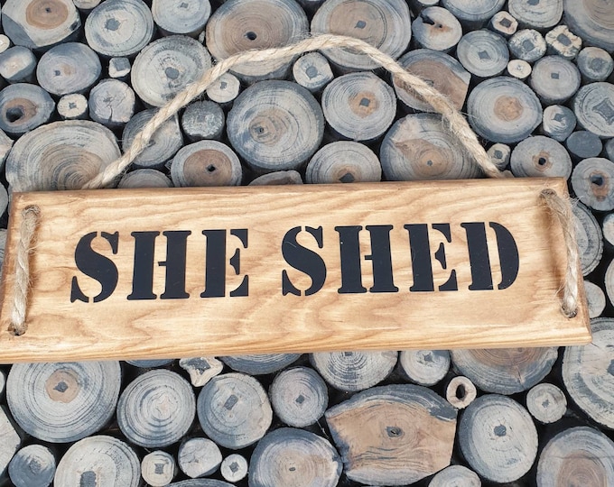 She Shed Wooden Sign