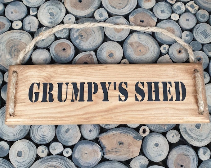 Grumpy's Shed Plaque, Grumpy's Shed Sign, Wooden Plaque, Wooden Sign
