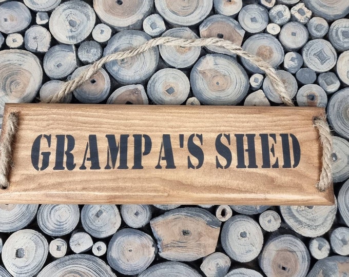 Grampa's Shed Sign, Grampa's Shed Wooden Plaque