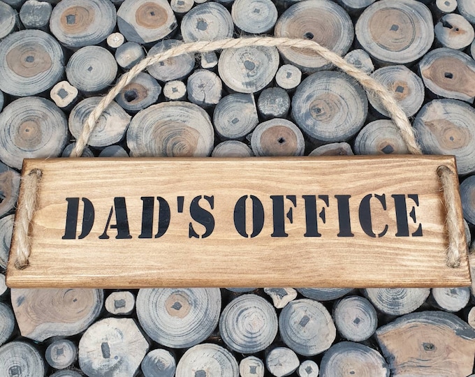 Dad's office Plaque, Dad's Office Sign , Wooden Plaque