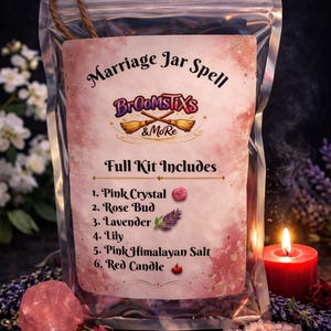 May include: A clear plastic pouch containing a Marriage Jar Spell kit from Broomstixs & More. The label lists six items: Pink Crystal, Rose Bud, Lavender, Lily, Pink Himalayan Salt, and Red Candle, with corresponding icons for each.