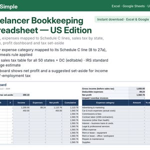 May include: A digital Freelancer Bookkeeping Spreadsheet US Edition by BilanSimple for Excel and Google Sheets. It features income and expense tracking mapped to Schedule C lines, a state sales tax table, and a dashboard showing net profit.