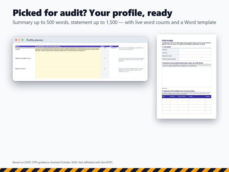 K&ouml;nnte beinhalten: Eine digitale Profilplaner-Schnittstelle und eine druckbare CPD-Profil-Dokumentvorlage. Der Text lautet: Picked for audit? Your profile, ready. Summary up to 500 words, statement up to 1,500 &mdash; with live word counts and a Word template.