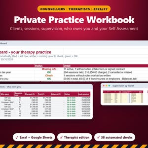 Counsellor Private Practice Workbook 2026/27, Therapist Client & Session Tracker, Supervision Log, CPD, Self Assessment MTD Spreadsheet UK