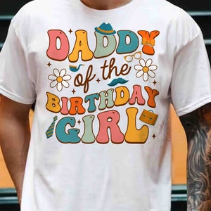 Daddy Of The Birthday Girl Shirt For Men Father Dad Party Daddy Of The Birthday Girl Shirt For Men Father Dad Party